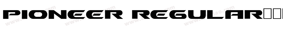 Pioneer Regular字体转换